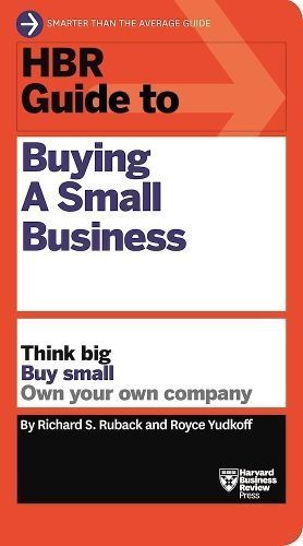 HBR Guide to Buying a Small Business 9781633695597 (Hardback)