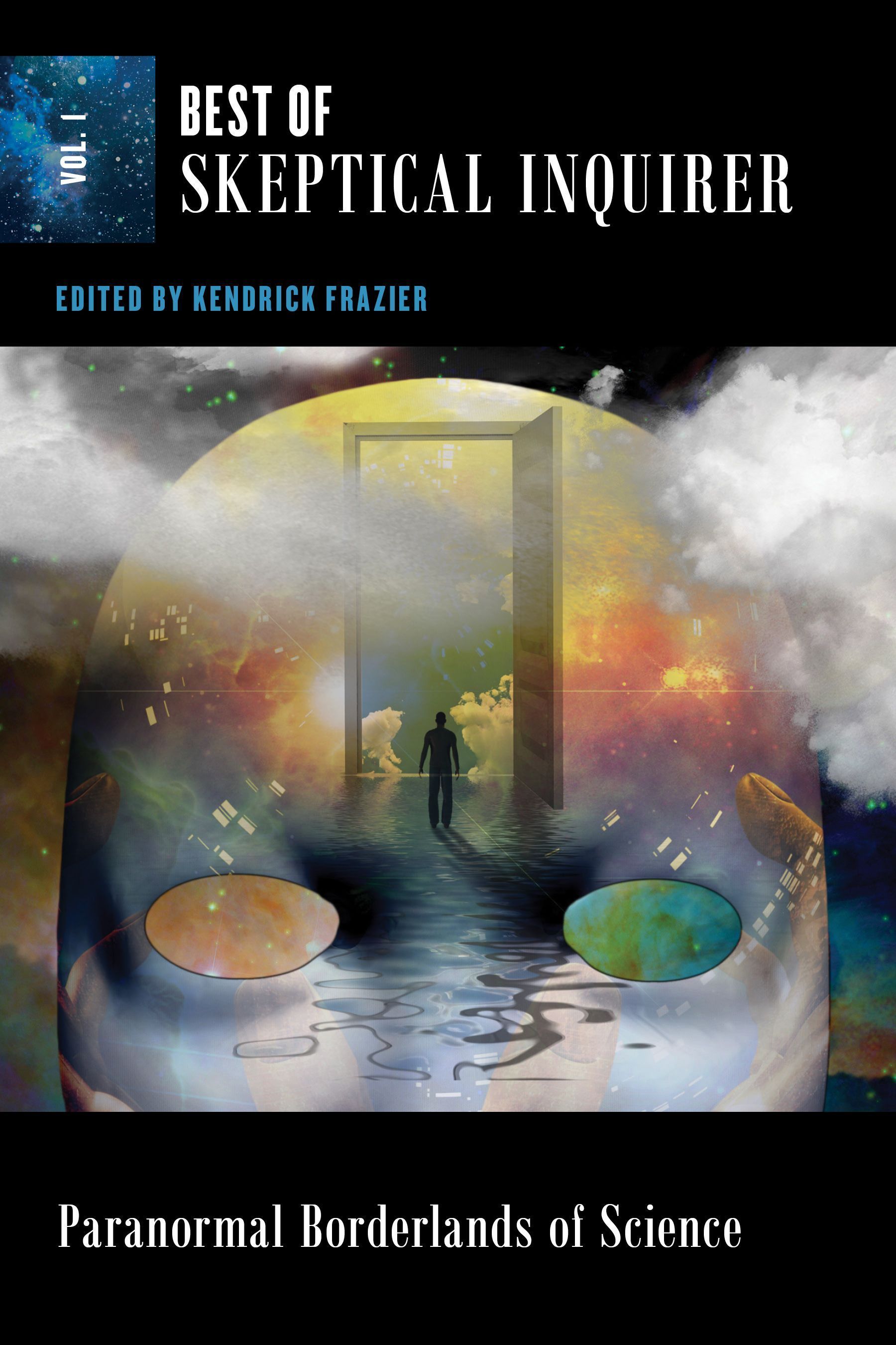 Paranormal Borderlands of Science By Kendrick Frazier 9781633889620