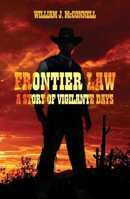 Frontier Law By University William J Connell 9781633912571 (Paperback)
