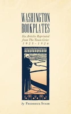 Washington Bookplates By Frederick Starr 9781633915350 (Paperback)