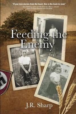 Feeding the Enemy By J R Sharp 9781633932500 (Paperback)