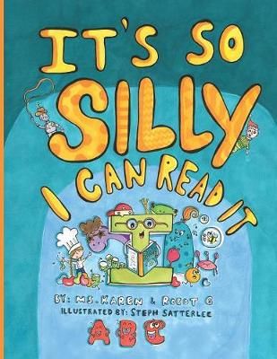 It's So Silly I Can Read It By Pollard 9781633938922 (Paperback)