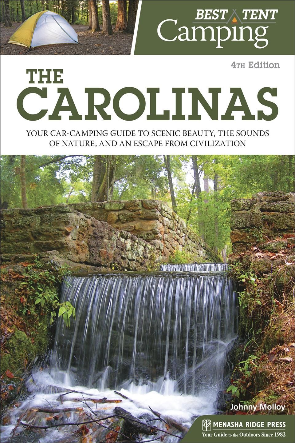 Best Tent Camping. The Carolinas By Johnny Molloy 9781634041515