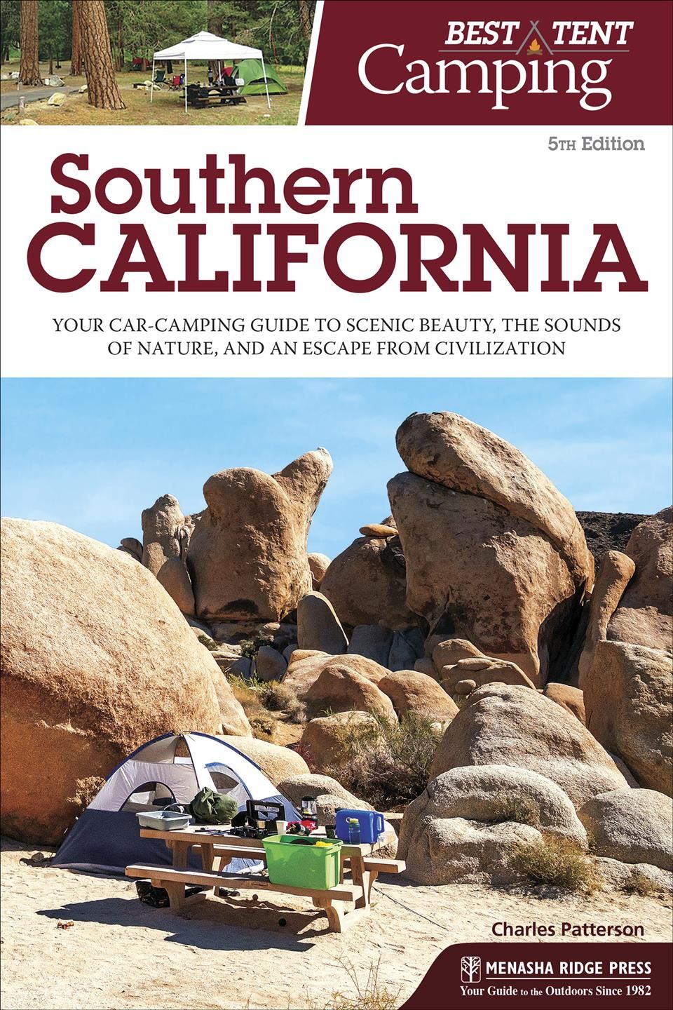 Best Tent Camping: Southern California By Charles Patterson (Hardback)