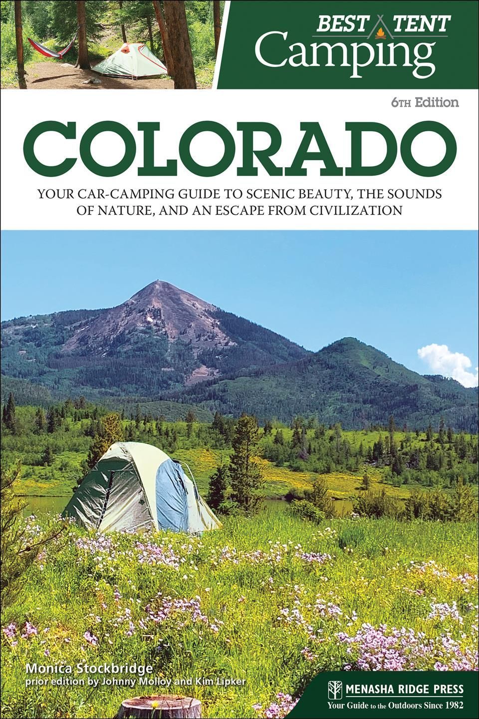 Best Tent Camping Colorado By Monica Parpal Stockbridge 9781634043014