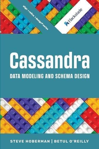 Cassandra Data Modeling and Schema Design By Hoberman 9781634623155