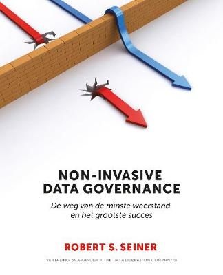 Non-Invasive Data Governance By Robert Seiner 9781634624855