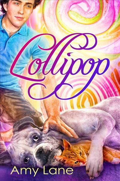 Lollipop Volume 3 By Amy Lane 9781634769044 (Paperback)