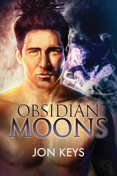 Obsidian Moons Volume 2 By Jon Keys 9781634777179 (Paperback)