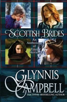 Scottish Brides By Glynnis Campbell 9781634800327 (Paperback)