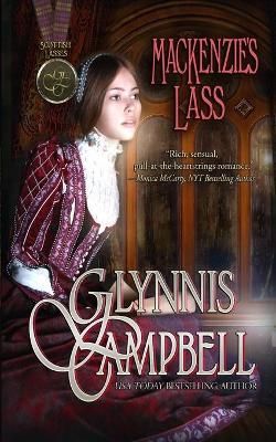 MacKenzie's Lass By Campbell, Glynnis 9781634800860 (Paperback)