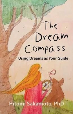 Dream Compass By Sakamoto 9781634929509 (Paperback)
