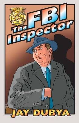 The FBI Inspector By Jay Dubya 9781634983174 (Paperback)