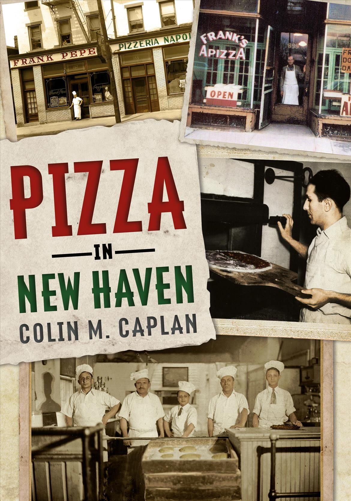 Pizza in New Haven 9781634990738 (Paperback)