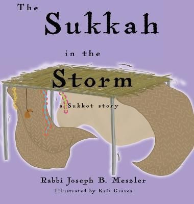 Sukkah in the Storm By Meszler 9781635160109 (Hardback)