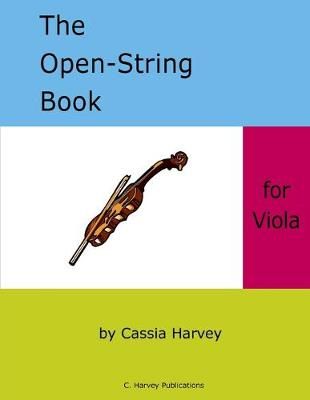 Open-String Book for Viola By Harvey 9781635231052 (Paperback)