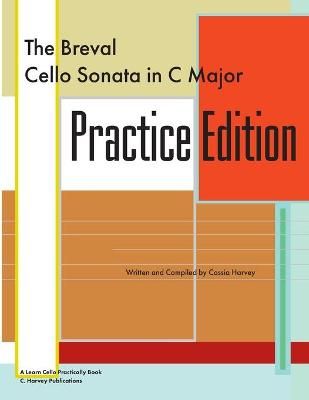 Breval Cello Sonata in C Major Practice Edition By Harvey (Paperback)