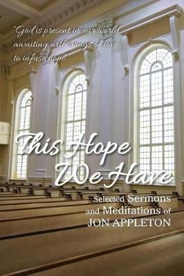 This Hope We Have By Jon Appleton 9781635280166 (Paperback)