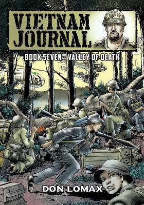 Vietnam Journal - Book 7: Valley of Death By Lomax, Don 9781635298109