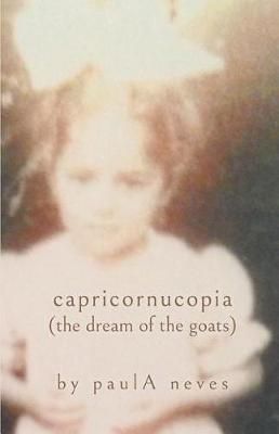 capricornucopia By Neves 9781635344516 (Paperback)