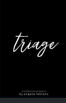 Triage By LeBlanc 9781635347296 (Paperback)