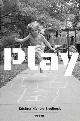 Play By Brodbeck 9781635348408 (Paperback)