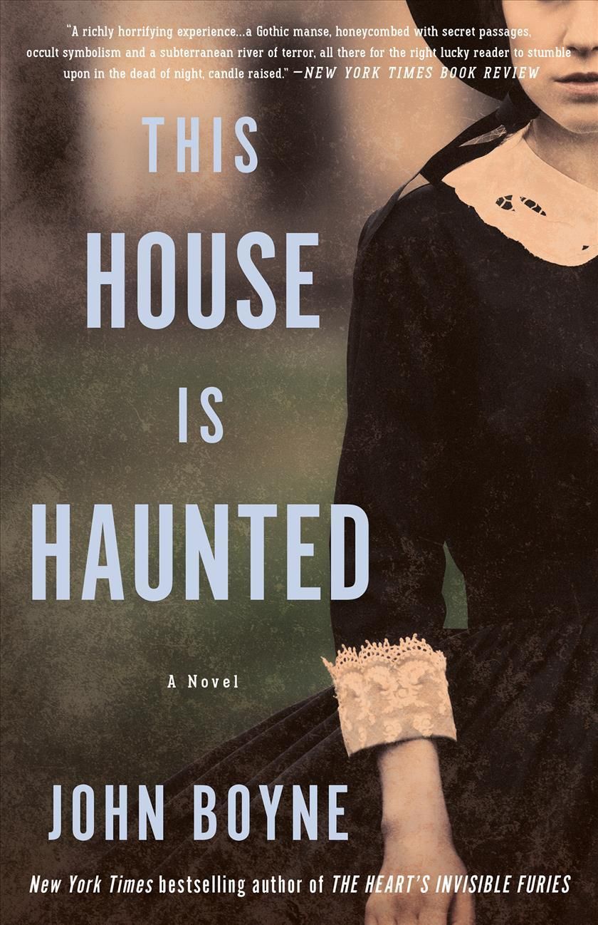 This House Is Haunted By John Boyne 9781635422870 (Paperback)