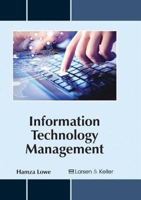 Information Technology Management By Lowe 9781635491524 (Hardback)