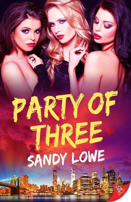 Party of Three By Sandy Lowe 9781635552461 (Paperback)