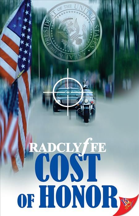 Cost of Honor By Radclyffe 9781635555820 (Paperback)