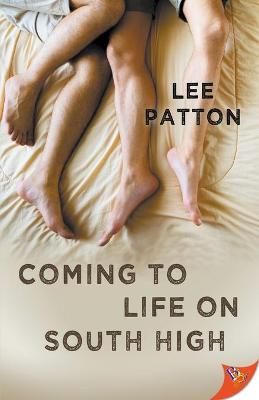 Coming to Life on South High By Patton, Lee 9781635559064 (Paperback)