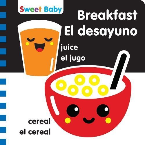 Sweet Baby: Breakfast/El Desayuno By 7 Cats Press (creator)