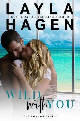 Wild With You By Layla Hagen 9781635765076 (Paperback)