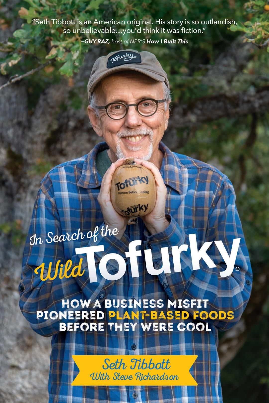 In Search of the Wild Tofurky 9781635766530 (Hardback)