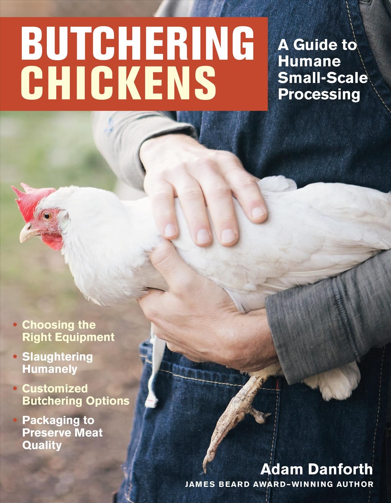 Butchering Chickens By Adam Danforth 9781635861655 (Paperback)