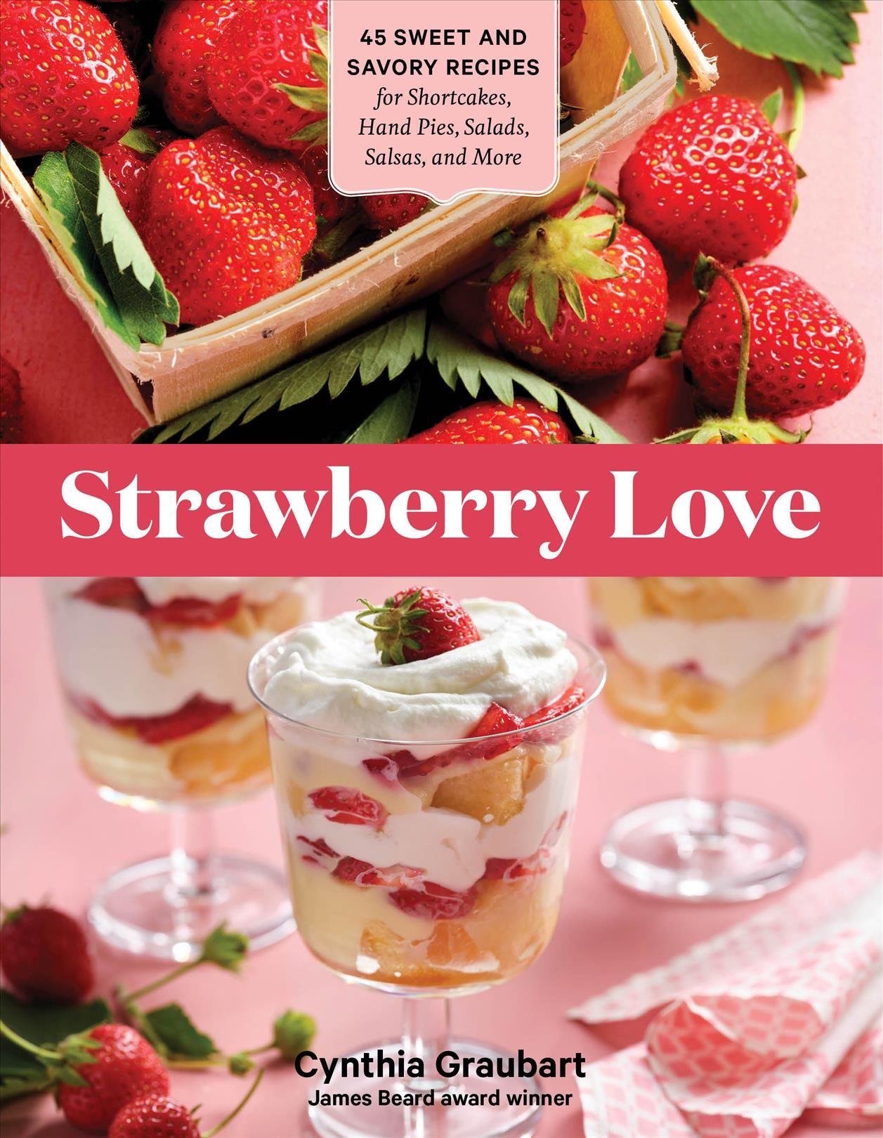 Strawberry Love By Cynthia Stevens Graubart 9781635863222 (Paperback)