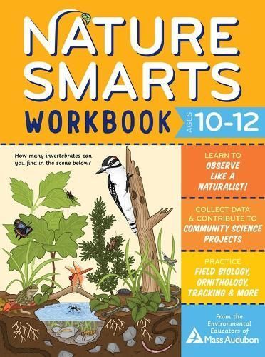 Nature Smarts Workbook, Ages 10-12 9781635863987 (Paperback)
