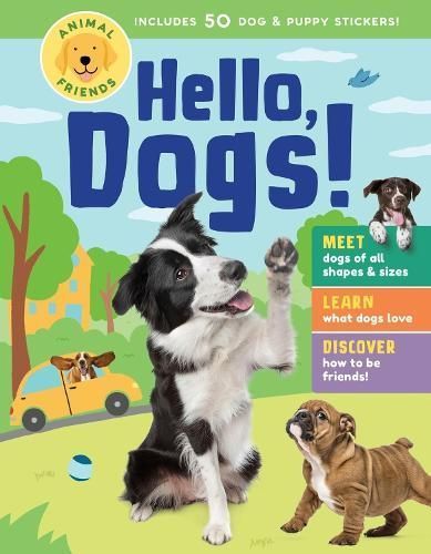 Animal Friends : Hello, Dogs! By Storey Publishing (issuing body)