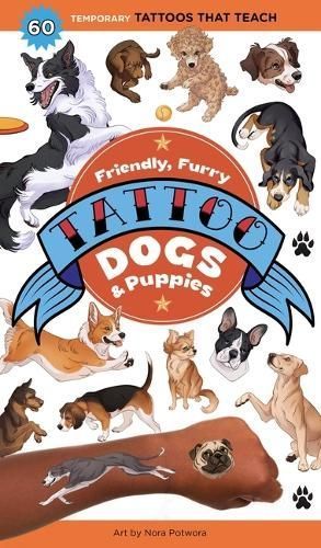 Furry, Friendly Tattoo Dogs & Puppies By Nora Potwora 9781635867985