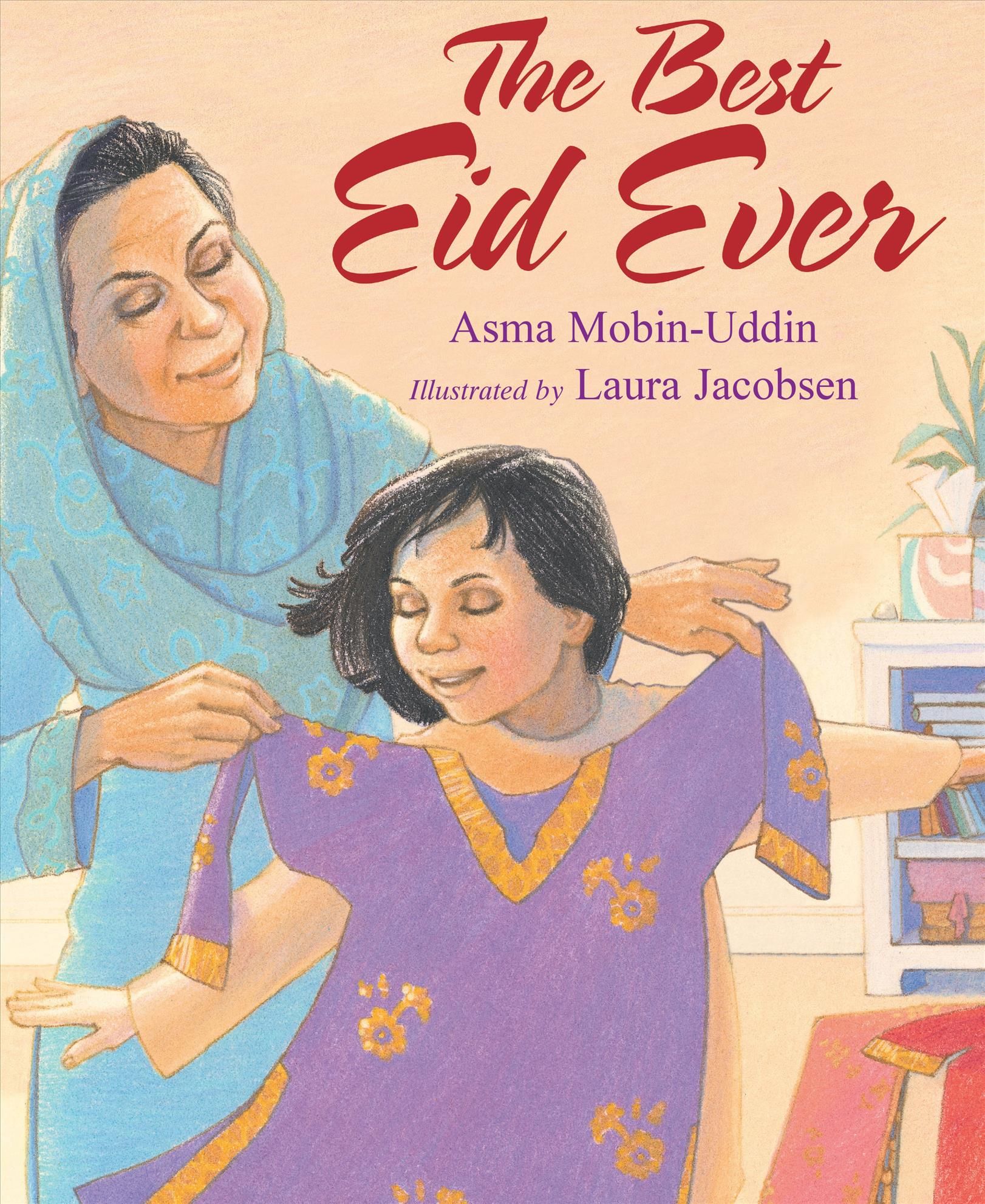 The Best Eid Ever 9781635925692 (Paperback)