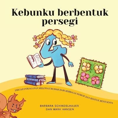 Kebunku berbentuk persegi By Barbara Schindelhauer 9781636073798