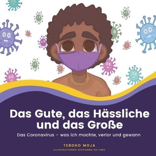 Gute, das H?ssliche und das Gro?e By Moja 9781636074184 (Paperback)