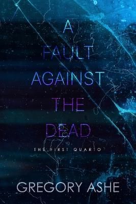 Fault against the Dead By Ashe 9781636210414 (Paperback)