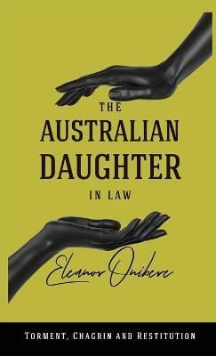 Australian Daughter In Law By Onibere 9781636257822 (Hardback)