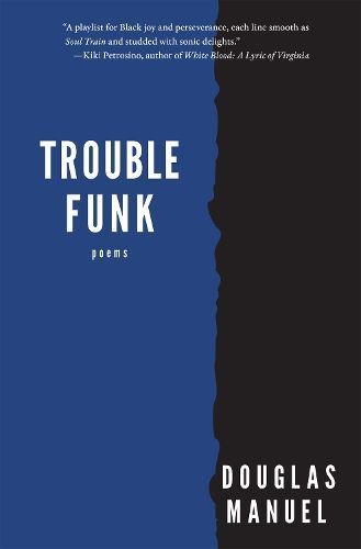 Trouble Funk By Doug Manuel 9781636280684 (Hardback)