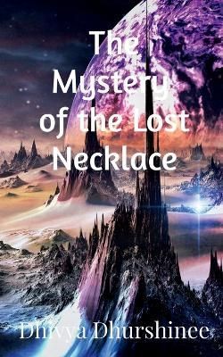 Mystery of the Lost Necklace 9781636334387 (Paperback)