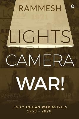 Lights Camera War! By Rammesh 9781636335025 (Paperback)