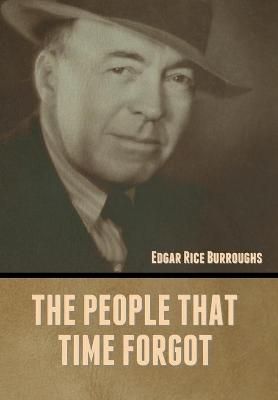 People That Time Forgot By Burroughs 9781636372471 (Hardback)