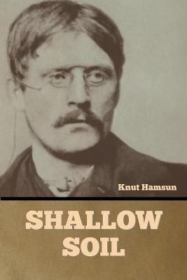 Shallow Soil By Hamsun 9781636377421 (Paperback)