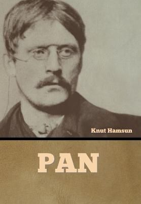 Pan By Knut Hamsun 9781636378909 (Hardback)